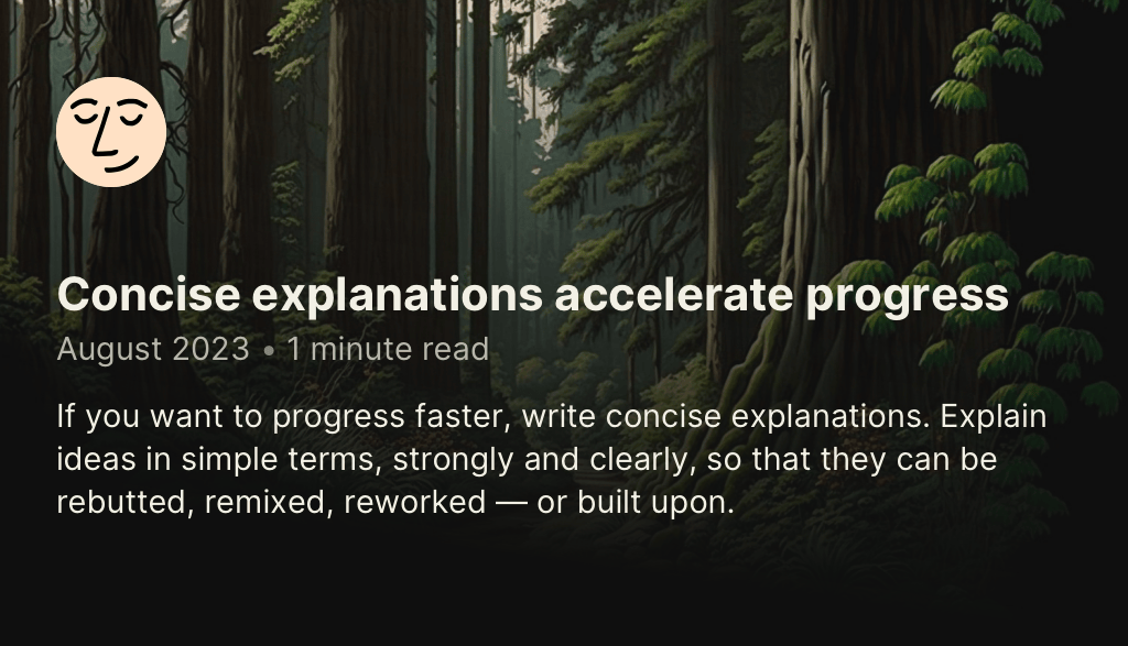 Concise explanations accelerate progress